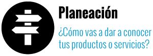 planeación publicidad para tu negocio